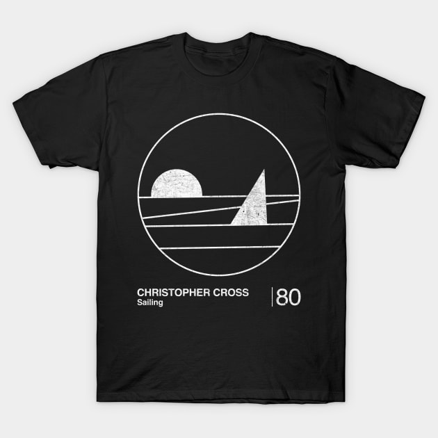 Christopher Cross  / Minimalist Graphic Design Tribute T-Shirt by saudade